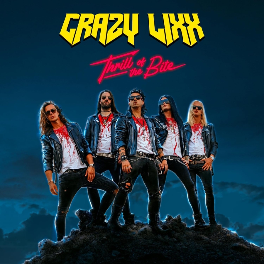 Crazy Lixx – Thrill Of The Bite – Recensione